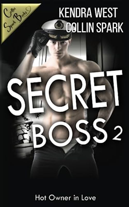 Secret Boss: Hot Owner in Love