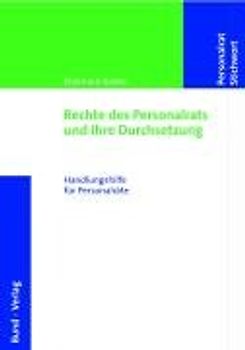 Rechte des Personalrats und ihre Durchsetzung