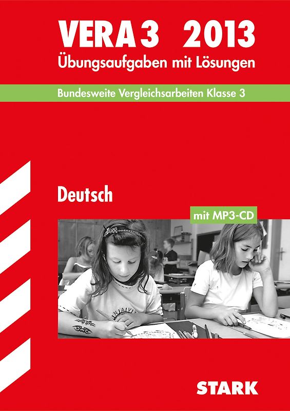 Vergleichsarbeiten Grundschule / Deutsch - VERA 3 mit MP3-CD 2013