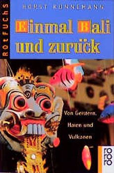 Einmal Bali und zurück