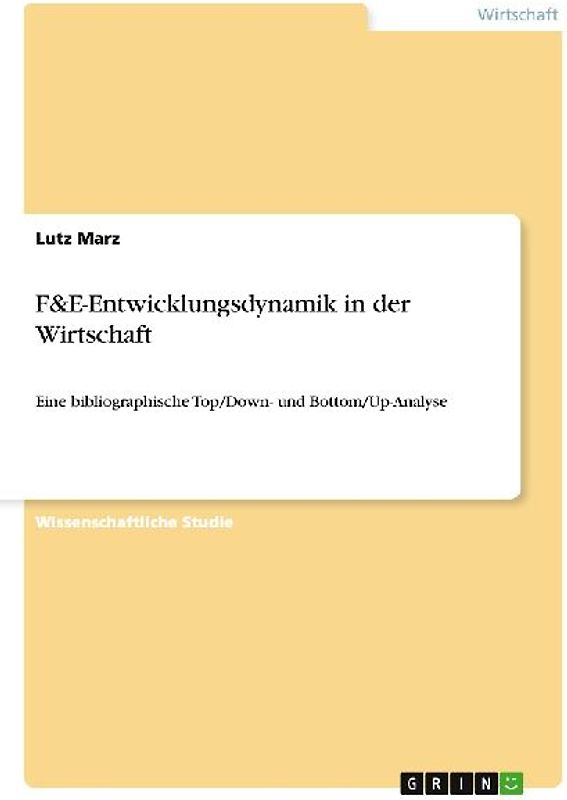 F&E-Entwicklungsdynamik in der Wirtschaft