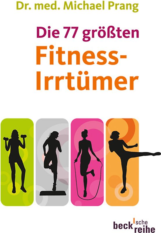 Die 77 größten Fitness-Irrtümer