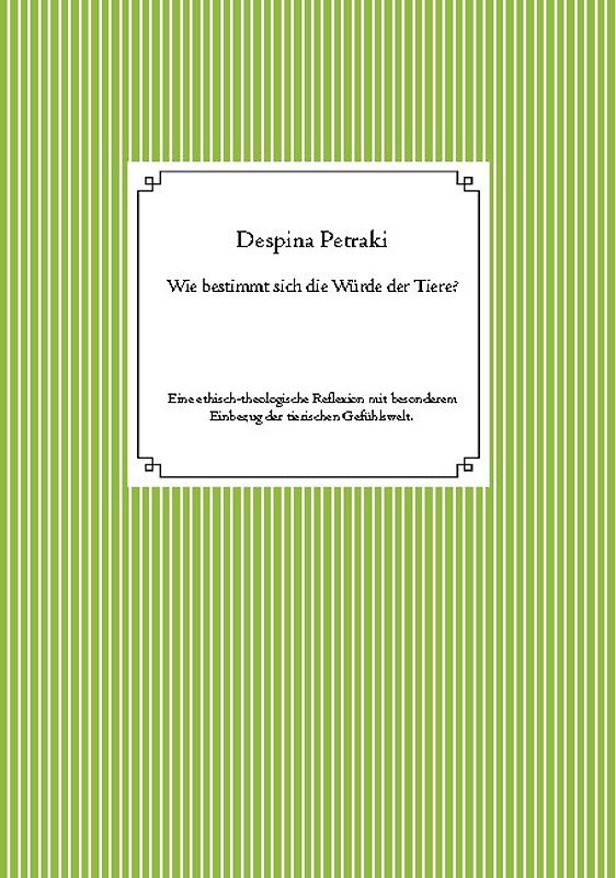 Wie bestimmt sich die Würde der Tiere?