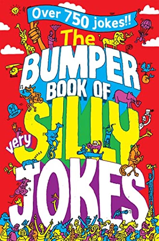 The Bumper Book of Very Silly Jokes (Aziza's Secret Fairy Door, 270)