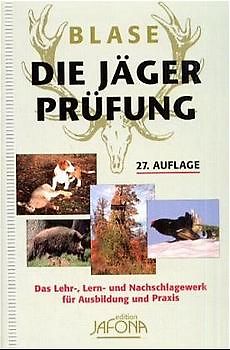Die Jägerprüfung