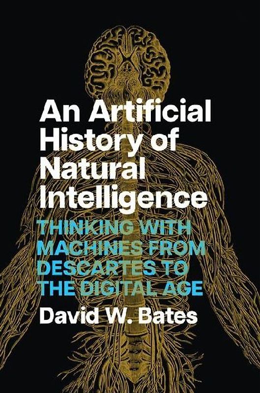 An Artificial History of Natural Intelligence