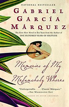Memories of My Melancholy Whores (Vintage International) - García Márquez, Gabriel