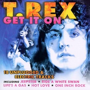 T.Rex - Get It on