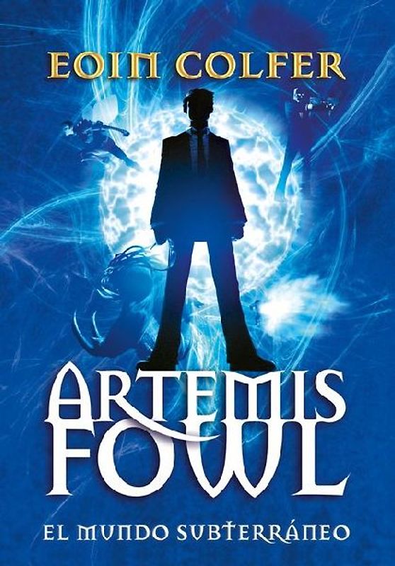 Artemis Fowl: El Mundo Subterráneo