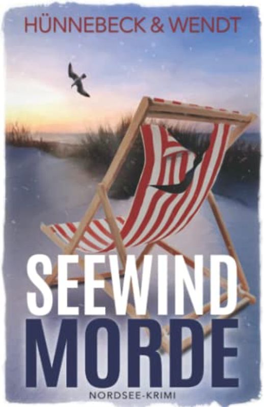 Seewindmorde: Nordsee-Krimi (Jule und Leander, Band 2)