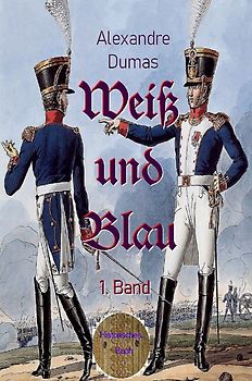 Weiß und Blau, 1. Band