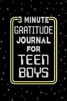 3 Minute Gratitude Journal for Teen Boys