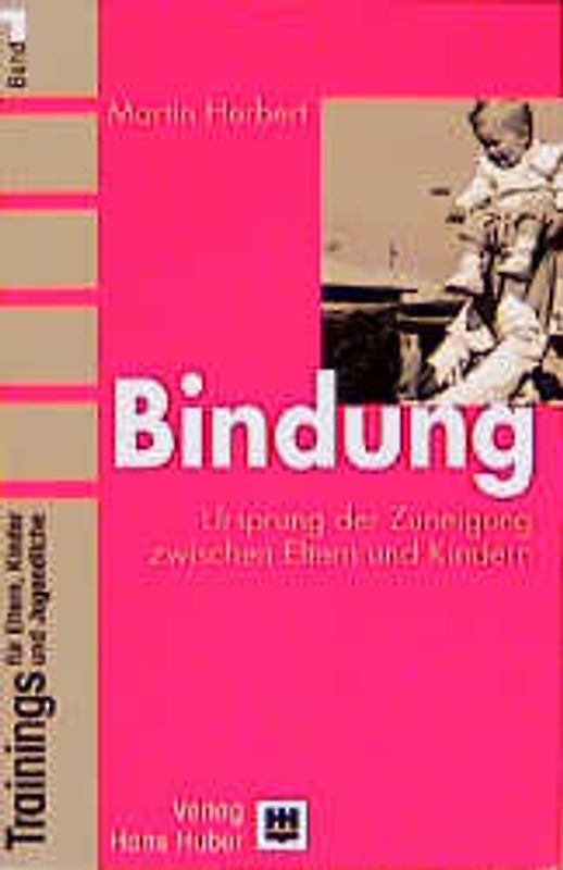 Trainings für Eltern, Kinder und Jugendliche / Bindung