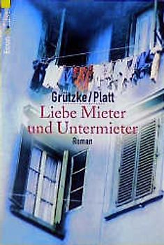 Liebe Mieter und Untermieter