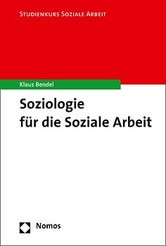 Soziologie für die Soziale Arbeit