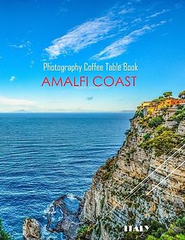 AMALFI COAST ITALY Photography Coffee Table Book Tourists Attractions: A Mind-Blowing Tour In AMALFI COAST ITALY Photography Coffee Table Book: For ... And Travel. Paperback – March 20, 2023.