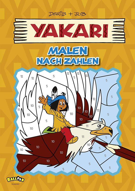 Yakari - Malen nach Zahlen