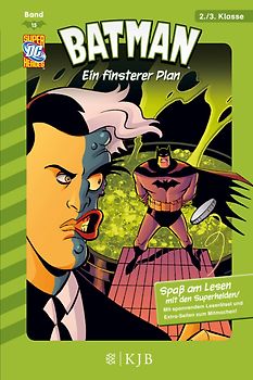 Batman / Batman: Ein finsterer Plan. Fischer. Nur für Jungs