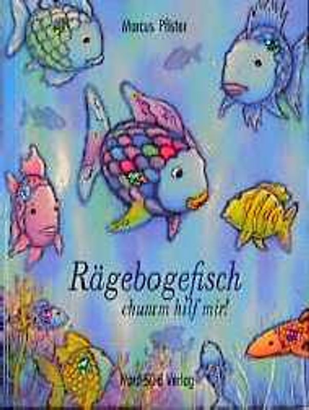 Rägebogefisch, chumm hilf mir