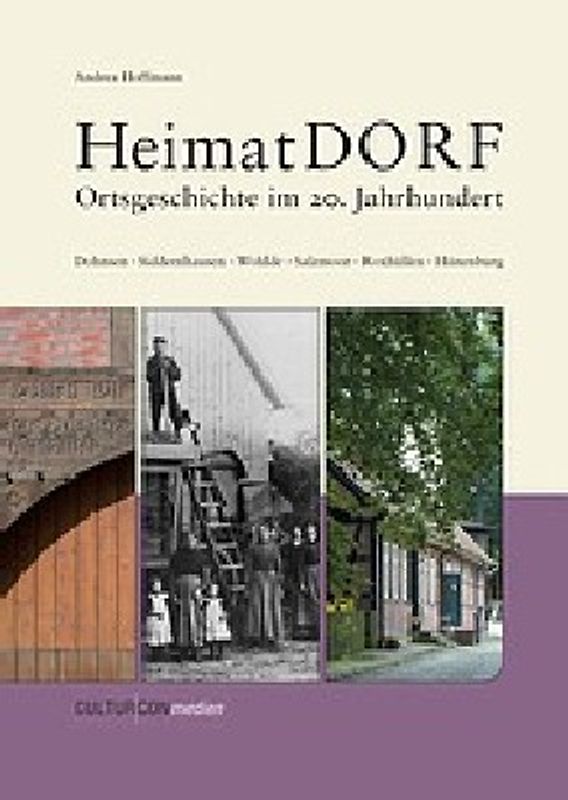 HeimatDorf- Dohnsen. Ortsgeschichte im 20. Jahrhundert