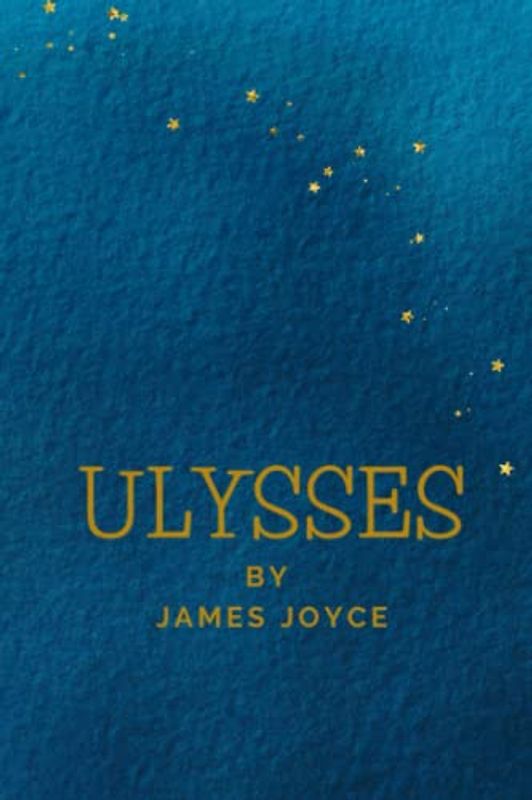 Ulysses: Stream-of-Consciousness Narrative Style [Annotated]