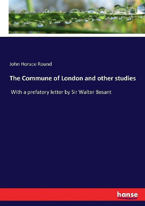 The Commune of London and other studies