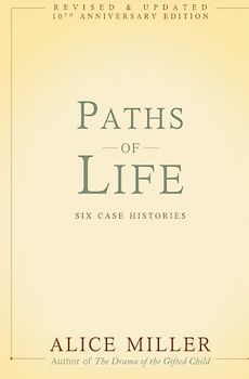 Paths of Life: Six Case Histories