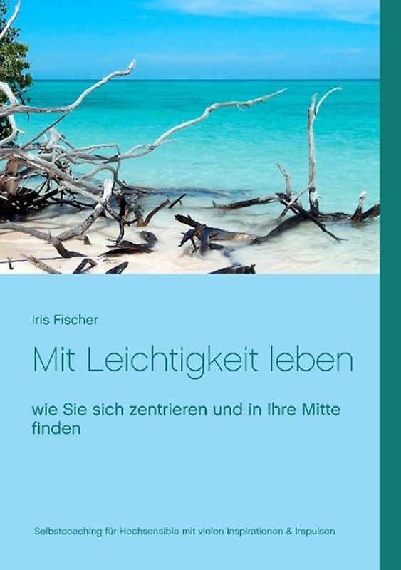 Mit Leichtigkeit leben