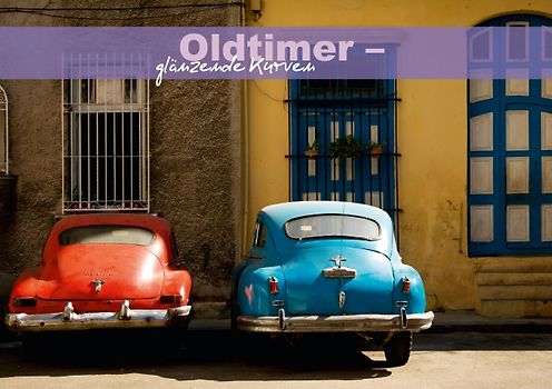 Oldtimer – glänzende Kurven (Tischaufsteller DIN A5 quer)
