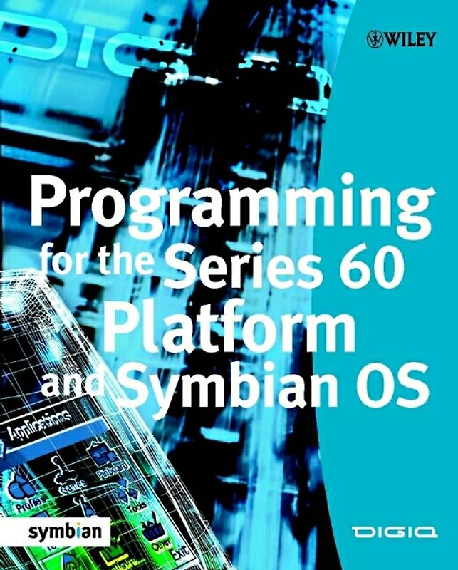 Programming for the Series 60 Platform and Symbian OS
