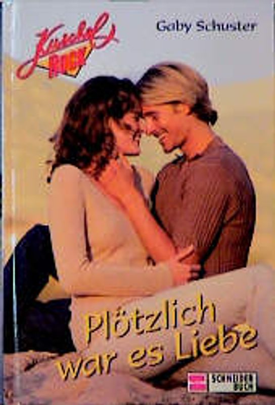 Plötzlich war es Liebe