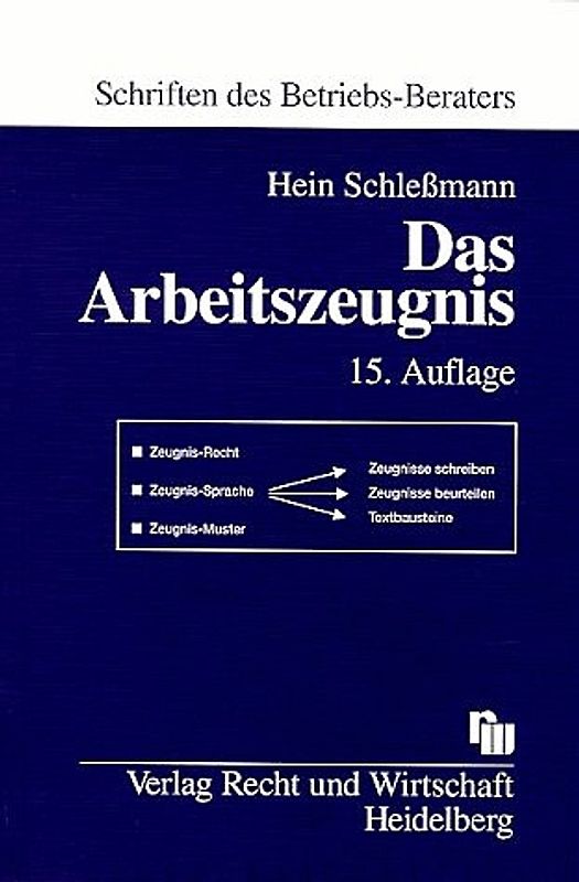 Das Arbeitszeugnis