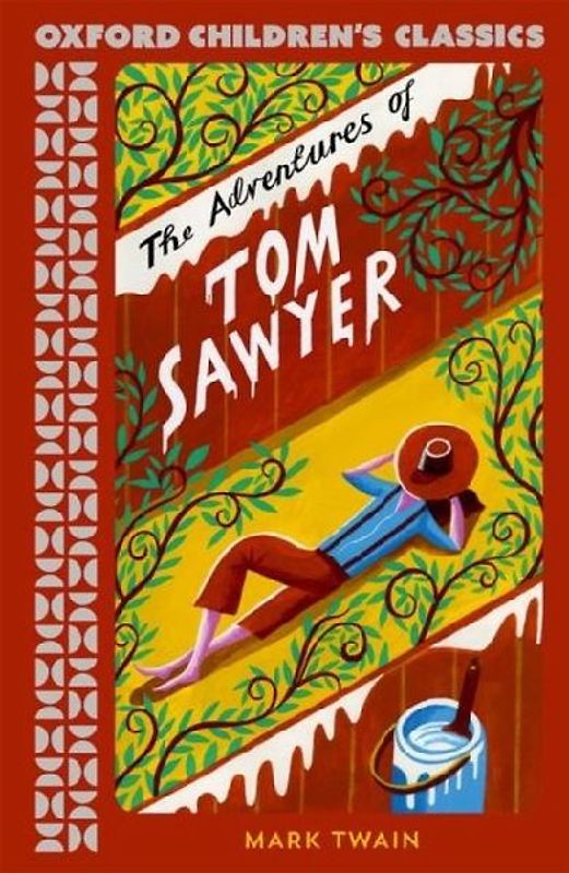 Oxford Children's Classics: The Adventures of Tom Sawyer