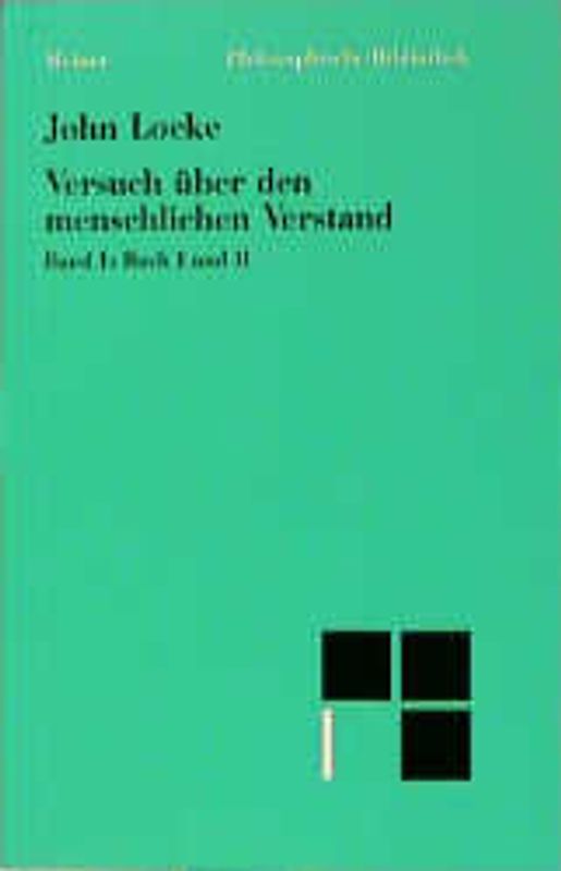 Versuch über den menschlichen Verstand. Buch I und II