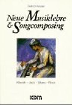 Neue Musiklehre & Songcomposing