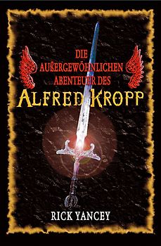 Die außergewöhnlichen Abenteuer des Alfred Kropp