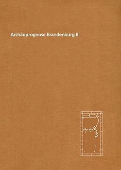Archäoprognose Brandenburg II