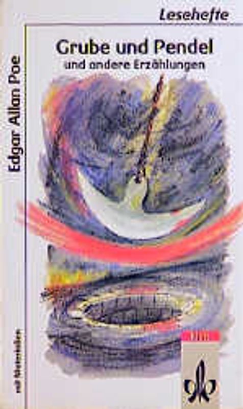 Grube und Pendel und andere Erzählungen