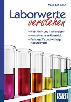 Laborwerte verstehen. Kompakt-Ratgeber