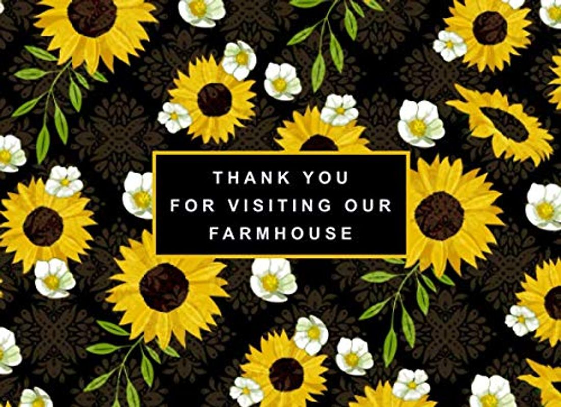 Thank You For Visiting Our Farmhouse: A Guestbook To Help You Collecting The Wonderful Feelings From Your Guest