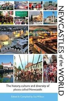 Newcastles of the World