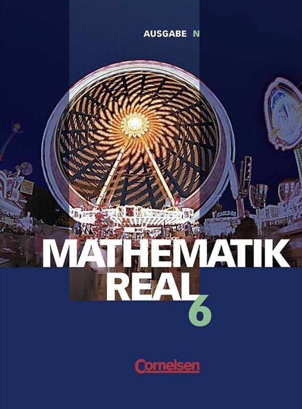 Mathematik real. Ausgabe N / 6. Schuljahr - Schülerbuch