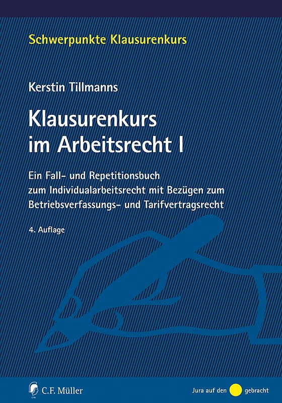 Klausurenkurs im Arbeitsrecht I