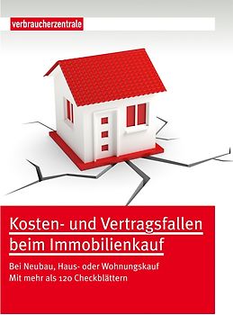 Kosten- und Vertragsfallen beim Immobilienkauf
