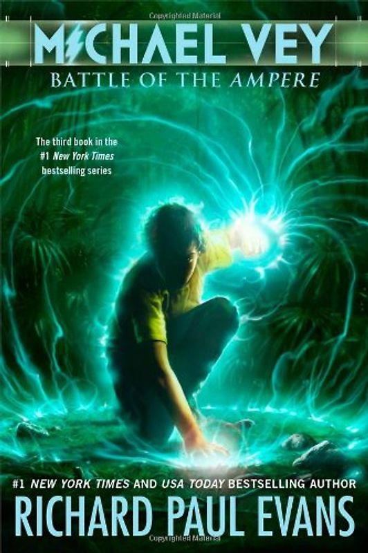 Michael Vey 3: Battle of the Ampere - Evans, Richard Paul