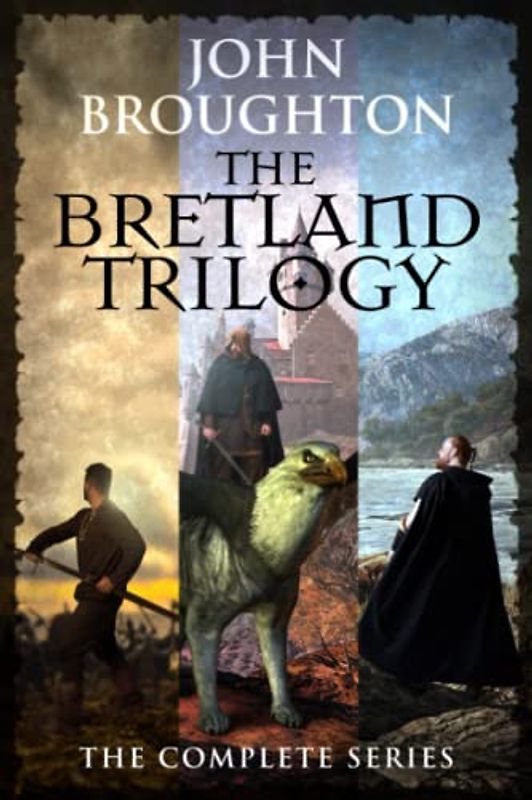 The Bretland Trilogy: The Complete Series