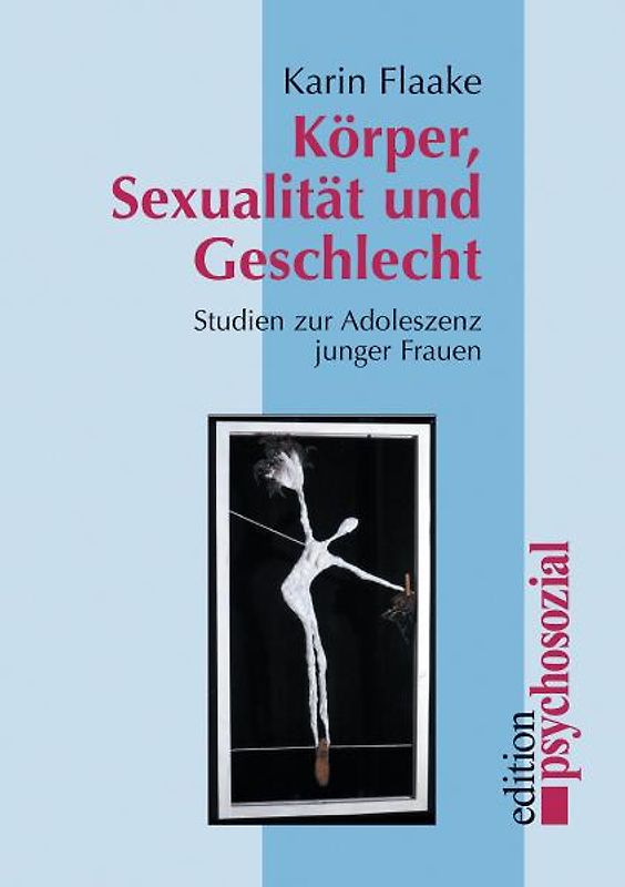 Körper, Sexualität und Geschlecht