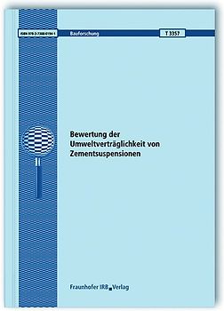 Bewertung der Umweltverträglichkeit von Zementsuspensionen