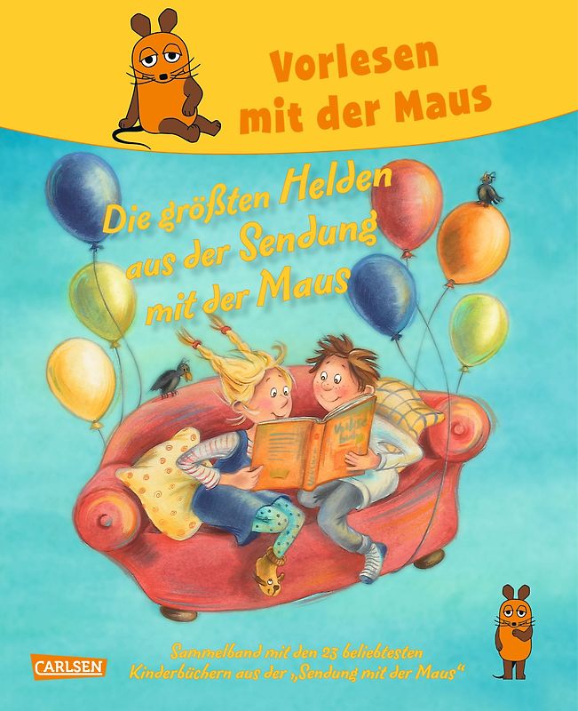 Vorlesen mit der Maus - Die größten Helden aus der Sendung mit der Maus