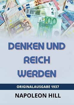 Denken Und Reich Werden